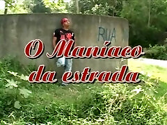 O Maniaco da Estrada