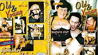 Old & Young_Jizz shots for a old lady