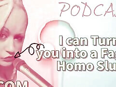 Kinky Podcast 2 I Can Turn You Into a Gay red hot darling in red Slut