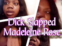 Dick Slapped Madeleine Rose - mommy perfect