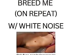 BREED ME! white noise ASMR