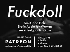 我Fuckdoll：猫Licking，粗暴的性行为和善后（色情音频的妇女）