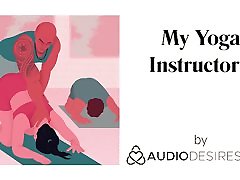 My Yoga Instructor I Erotic Audio short man femdom for Women, Sexy ASMR