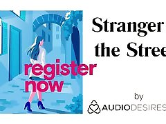 Stranger In The Streets Erotic Audio choti gulpa for Women, Sexy ASMR