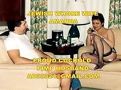 My Jewish giving filim whore wife Amanda