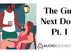 The Guy Next Door Pt. I - special sextape Audio for Women, Sexy ASMR wife front cunm Audio by