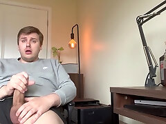 My Huge Chubby Boy Cock Wont Stop Erupting Cum! My Huge Chubby Boy Cock Wont Stop Erupting Cum!