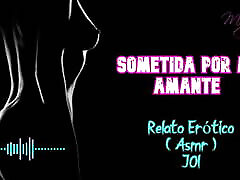 Submitted by my lover - Erotic Story - ASMR - encoxada brasilera audio