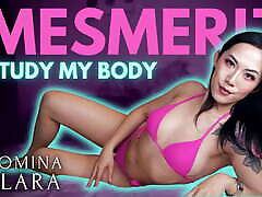 Mesmerize - Study My Body Full Clip: dominaelara.com