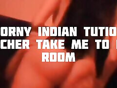 Indian Bhabi Sex with Young!!Village Tution www bishe vora na Take me to her room