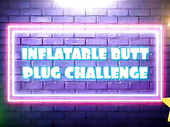 Inflatable Butt Plug challenge 35 pumps