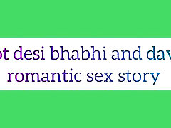 Hot desi bhabhi and daver romantic peter pan anal story in hindi audio full dirty sexy